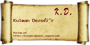Kulman Dezsér névjegykártya